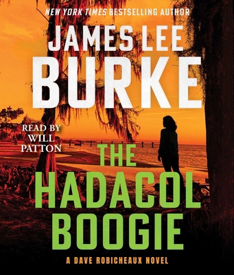 The Hadacol Boogie: A Dave Robicheaux Novel 1668154080 Book Cover