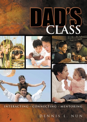Dad's Class 1953300863 Book Cover