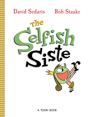 The Selfish Sister 166266575X Book Cover