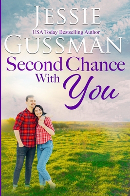 Second Chance With You B0BSJCS9JK Book Cover