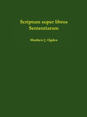 Scriptum super libros Sententiarum 1105505790 Book Cover