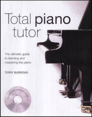 Total Piano Tutor 1842225944 Book Cover
