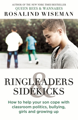 Ringleaders and Sidekicks: How to Help Your Son... 0749958251 Book Cover