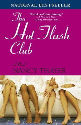 The Hot Flash Club B000OWD3V2 Book Cover