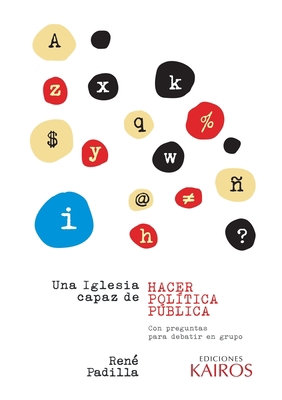 Una Iglesia capaz de hacer política pública [Spanish] 9871355882 Book Cover