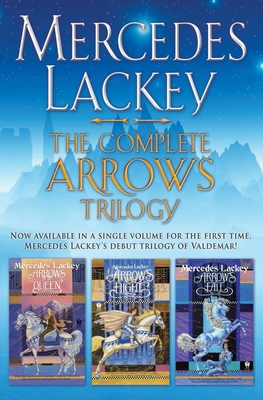 The Complete Arrows Trilogy 075641119X Book Cover