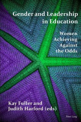 Gender and Leadership in Education: Women Achie... 3034319231 Book Cover