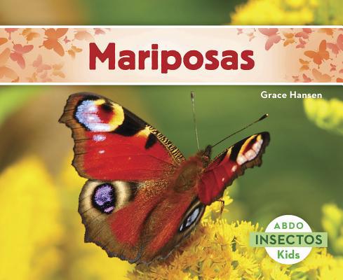 Mariposas [Spanish] 1496604792 Book Cover