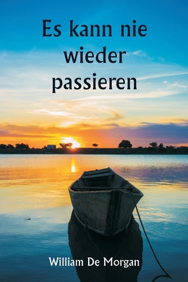 It Never Can Happen Again [German] 935790526X Book Cover