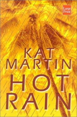 Hot Rain [Large Print] 1587243113 Book Cover