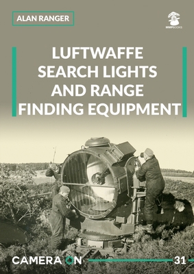 Luftwaffe Search Lights and Range Finding Equip... 8367227174 Book Cover