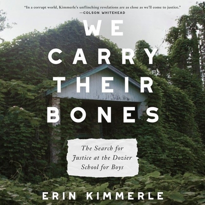 We Carry Their Bones: The Search for Justice at... B09T2ZPLTT Book Cover
