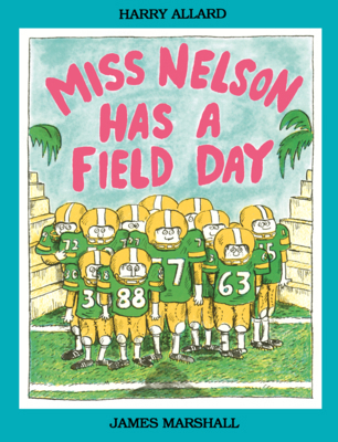 Miss Nelson Has a Field Day B0GMZN9KRF Book Cover