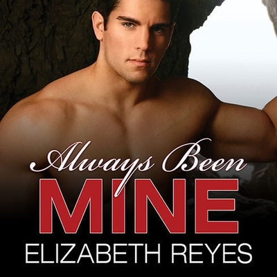 Always Been Mine B08XNBY8SG Book Cover