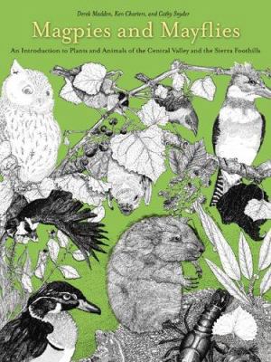 Magpies and Mayflies: An Introduction to Plants... 1597140031 Book Cover