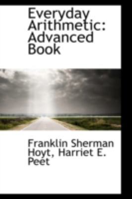 Everyday Arithmetic: Advanced Book 0559177011 Book Cover