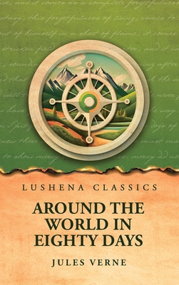 Around the World in Eighty Days            Book Cover