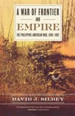 A War of Frontier and Empire: The Philippine-Am... B004PGRTLS Book Cover