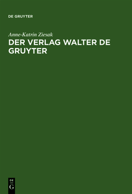 Der Verlag Walter de Gruyter: 1749-1999 [German] 3110166984 Book Cover