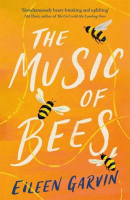 The Music of Bees 1472277856 Book Cover