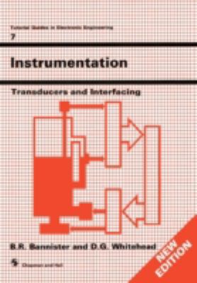 Instrumentation: Transducers and Interfacing 0412342405 Book Cover