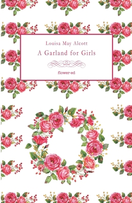 A Garland for Girls 8885628524 Book Cover