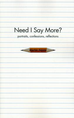 Need I Say More? 0989127710 Book Cover