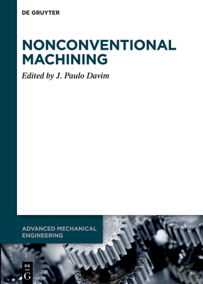 Nonconventional Machining 3110584107 Book Cover