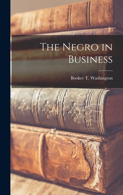 The Negro in Business 1015409407 Book Cover