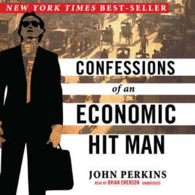 Confessions of an Economic Hit Man 0786181036 Book Cover