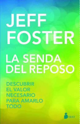 Senda del Reposo, La [Spanish] 8417030077 Book Cover