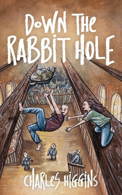 Down the Rabbit Hole 1956611061 Book Cover