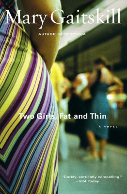 Two Girls Fat and Thin 0684843129 Book Cover