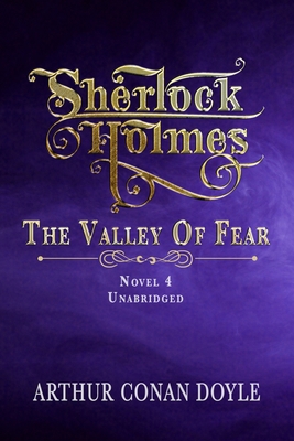 Sherlock Holmes - The Valley of Fear: Unabridge... [Large Print] B09244XT53 Book Cover