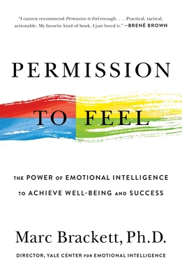 Permission to Feel: The Power of Emotional Inte... 1250212839 Book Cover