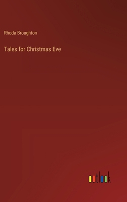 Tales for Christmas Eve 3385208114 Book Cover