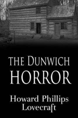 The Dunwich Horror B08JF5FTX6 Book Cover