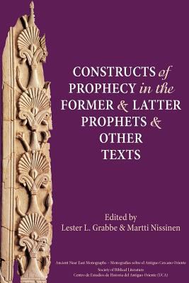 Constructs of Prophecy in the Former and Latter... 1589836006 Book Cover