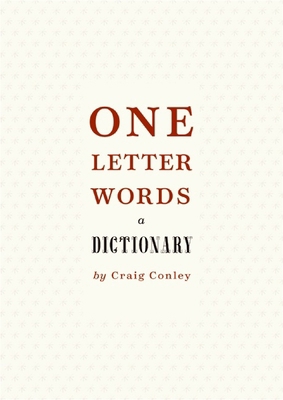 One-Letter Words, a Dictionary 0060798734 Book Cover