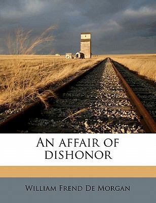An Affair of Dishonor 1178355438 Book Cover