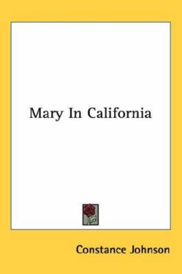 Mary In California 0548412464 Book Cover