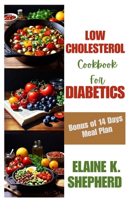 Low Cholesterol Cookbook for Diabetics            Book Cover