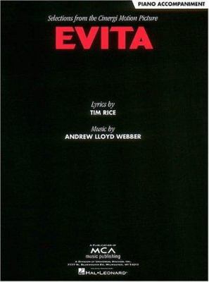 Evita (Selections): Piano Acc. 079357952X Book Cover
