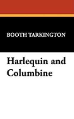 Harlequin and Columbine 0809510537 Book Cover