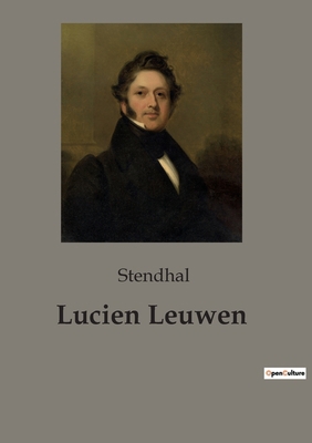 Lucien Leuwen [French] 2382746084 Book Cover