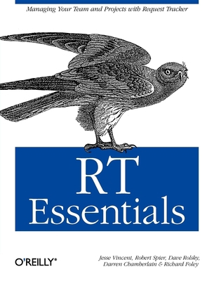 Rt Essentials: Managing Your Team and Projects ... 0596006683 Book Cover