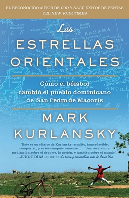 Las Estrellas Orientales: Como El Beisbol Cambi... [Spanish] B006TQYUMS Book Cover