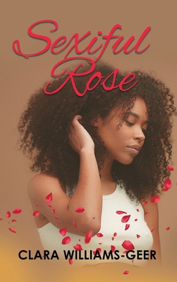 Sexiful Rose 1961117754 Book Cover