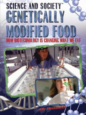 Genetically Modified Food 1435850254 Book Cover