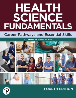 Health Science Fundamentals Student Activity Guide 0138082766 Book Cover